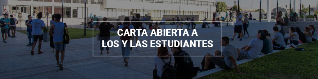 Carta abierta a los y las estudiantes